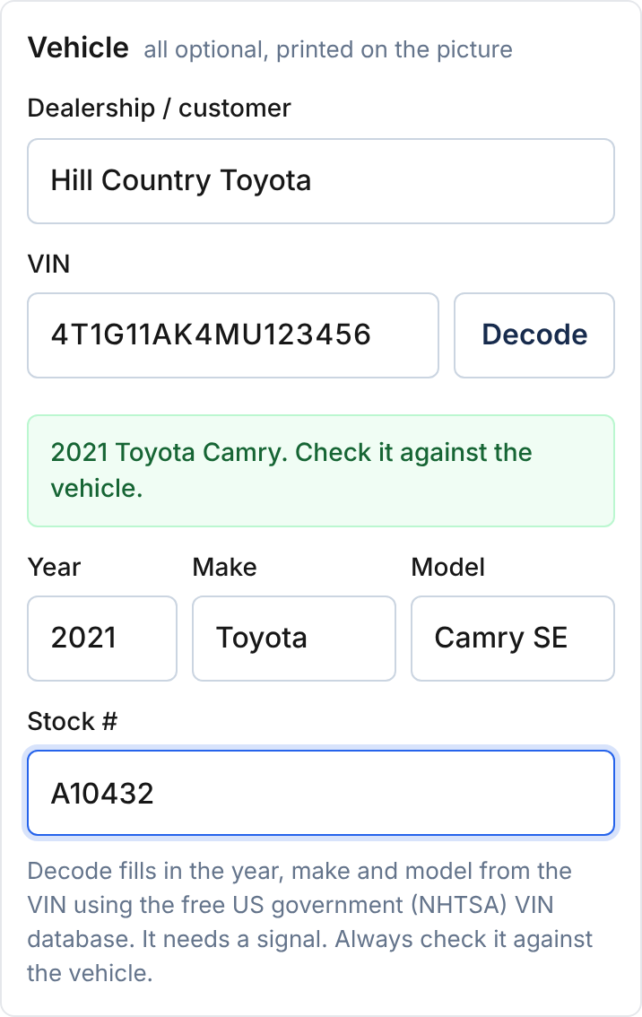 The vehicle details screen: dealership, a VIN, a Decode button, and the year, make and model filled in